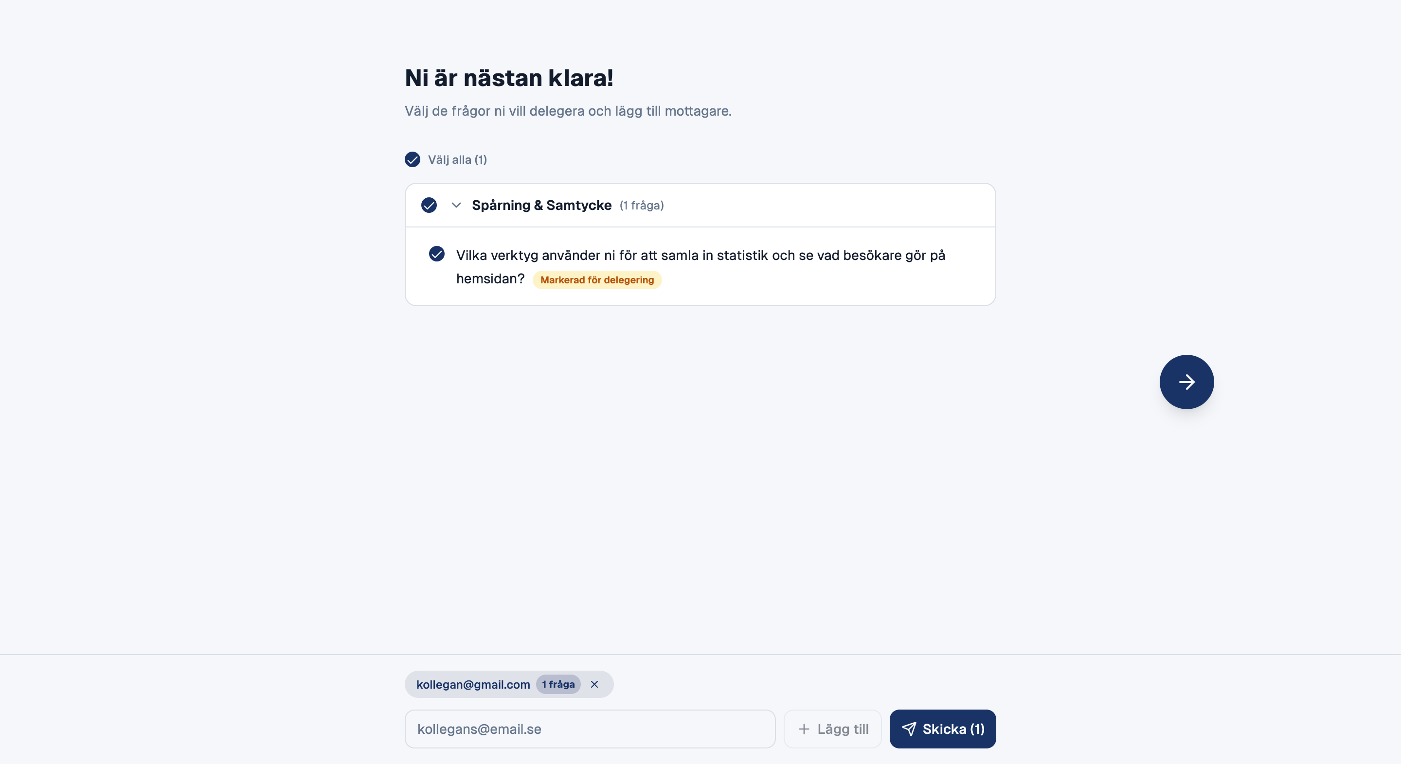 Delegation view with selected questions, email recipients, and send button